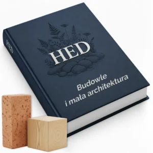 moduł HED: 2.11 Budowle i mała architektura