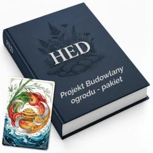 pakiet HED: Projekt Budowlany ogrodu